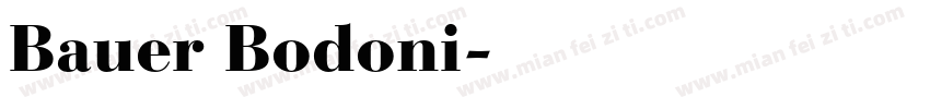 Bauer Bodoni字体转换
